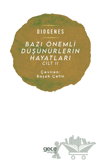 Bazı Önemli Düşünürlerin Hayatları Cilt 2