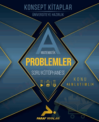 Matematik Problemler Konu Anlatımlı Soru Kütüphanesi