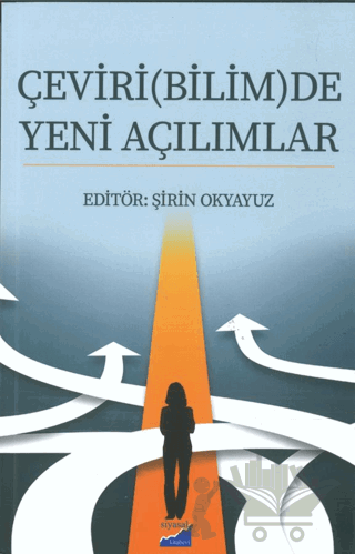 Çeviri(Bilim)De Yeni Açılımlar