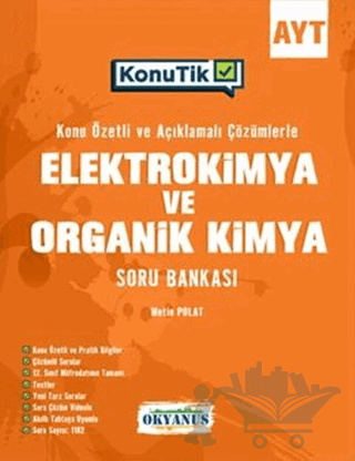 AYT KonuTik Elektrokimya ve Organik Kimya Soru Bankası