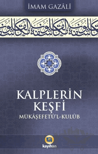 Kalplerin Keşfi (Mükaşefetu'l Kulub)