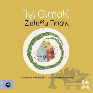İyi Olmak - Zuluflu Fındık