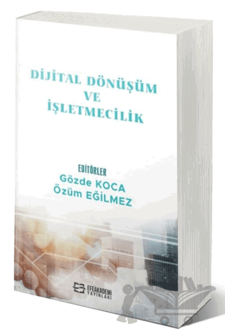 Dijital Dönüşüm ve İşletmecilik