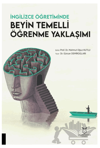 İngilizce Öğretiminde Beyin Temelli Öğrenme Yaklaşımı
