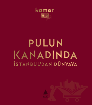 Pulun Kanadında İstanbul'dan Dünyaya