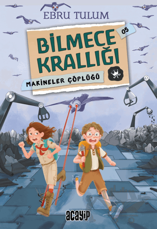 Bilmece Krallığı 5 - Makineler Çöplüğü