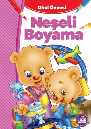 Okul Öncesi Neşeli Boyama