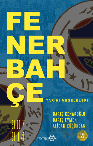 Fenerbahçe Tarihi Meseleleri