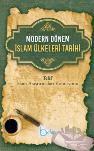 Modern Dönem İslam Ülkeleri Tarihi
