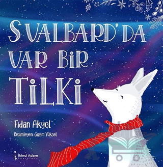 Svalbard'da Var Bir Tilki