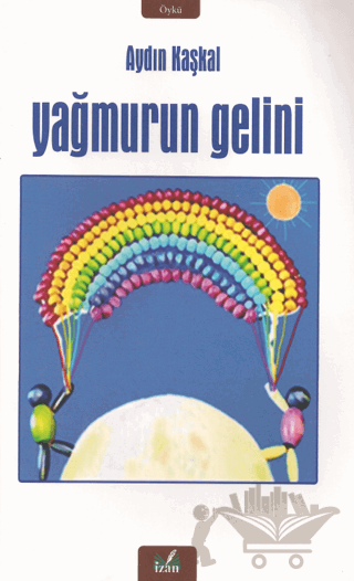 Yağmurun Gelini