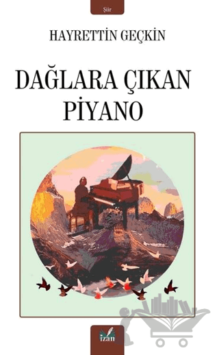 Dağlara Çıkan Piyano