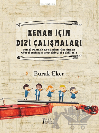 Keman İçin Dizi Çalışmaları