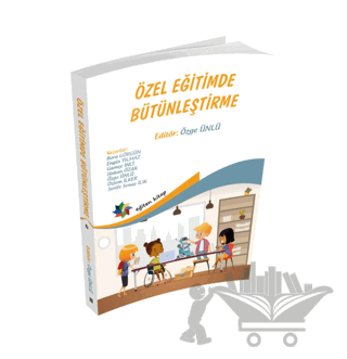 Özel Eğitimde Bütünleştirme