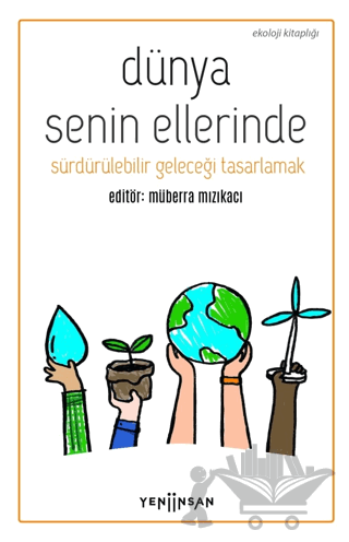 Dünya Senin Ellerinde