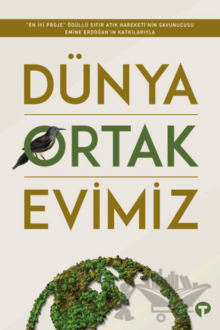 Dünya Ortak Evimiz