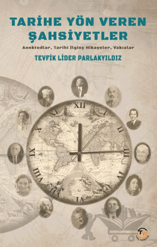Tarihe Yön Veren Şahsiyetler