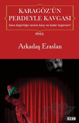 Karagöz’ün Perdeyle Kavgası