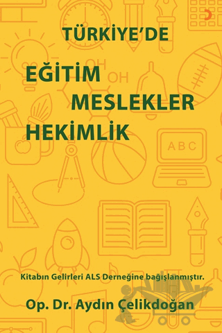 Türkiye’de Eğitim Meslekler Hekimlik