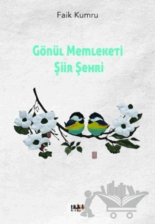Gönül Memleketi Şiir Şehri