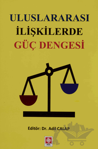 Uluslararası İlişkilerde Güç Dengesi