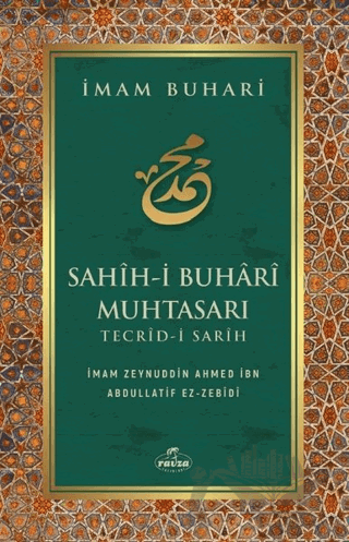 İmam Buhari - Sahih-i Buhari Muhtasarı Tecrid-i Sarih