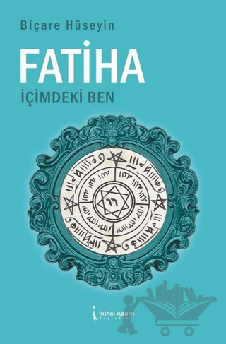 Fatiha İçimdeki Ben