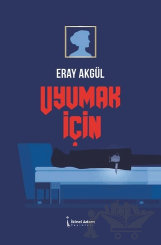 Uyumak İçin
