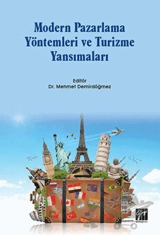 Modern Pazarlama Yöntemleri ve Turizme Yansımaları