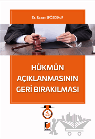 Hükmün Açıklanmasının Geri Bırakılması