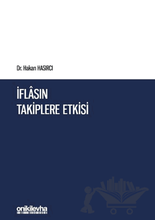 İflasın Takiplere Etkisi