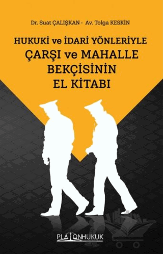 Çarşı ve Mahalle Bekçisinin El Kitabı