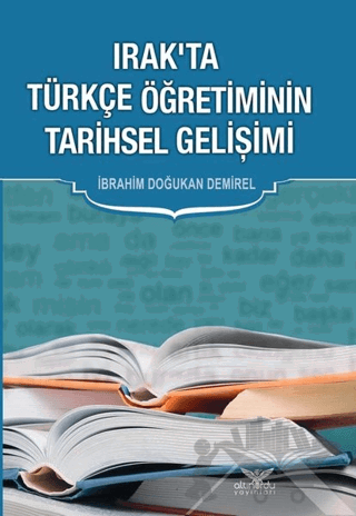 Irak’ta Türkçe Öğretiminin Tarihsel Gelişimi
