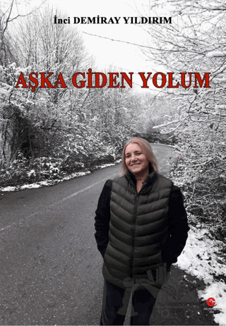 Aşka Giden Yolum