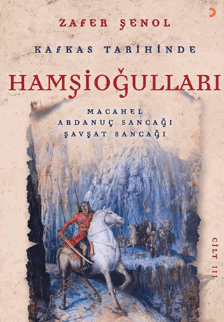 Kafkas Tarihinde Hamşioğulları 3