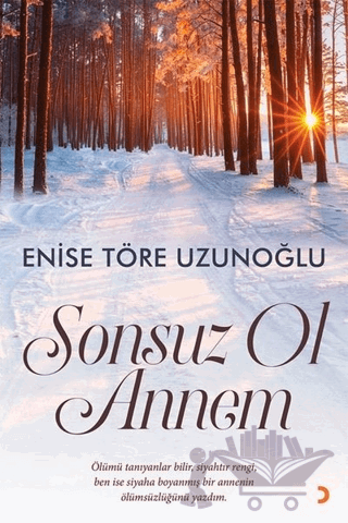 Sonsuz Ol Annem