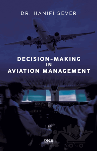 Decision-Making in Aviation Management