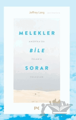 Melekler Bile Sorar