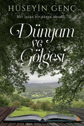 Dünyam ve Gölgesi