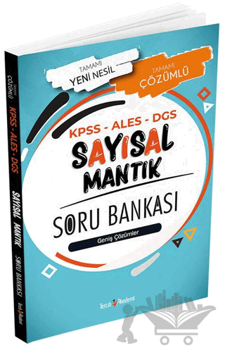 KPSS - ALES - DGS Sayısal Mantık Tamamı Çözümlü Soru Bankası