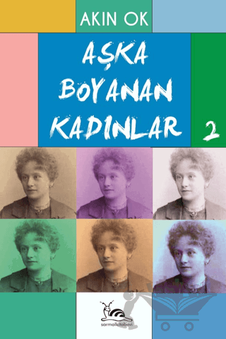 Aşka Boyanan Kadınlar - 2