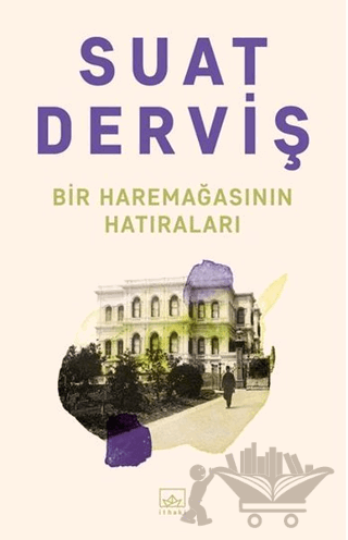 Bir Haremağasının Hatıraları