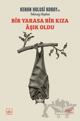 Bir Yarasa Bir Kıza Aşık Oldu