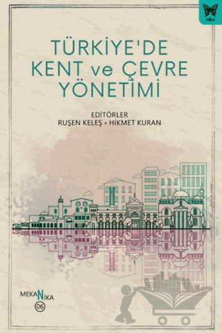 Türkiye'de Kent ve Çevre Yönetimi