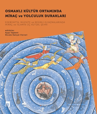 Osmanlı Kültür Ortamında Miraç ve Yolculuk Durakları Seti - 2 Kitap Takım