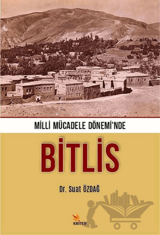 Milli Mücadele Dönemi’nde Bitlis