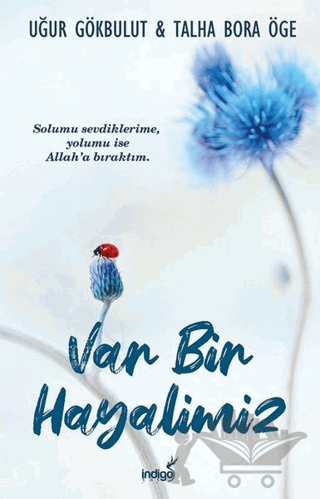 Var Bir Hayalimiz