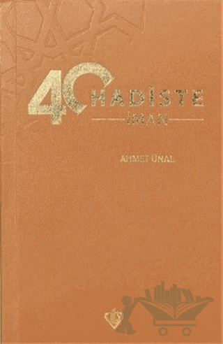 40 Hadiste İman