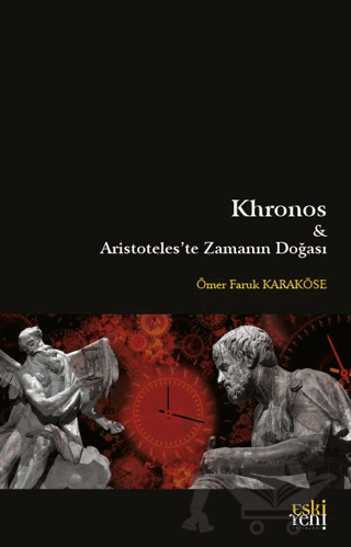 Khronos ve Aristoteles'te Zamanın Doğası