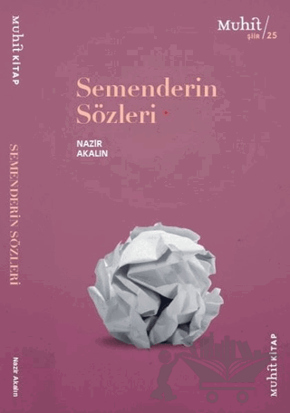 Semenderin Sözleri
